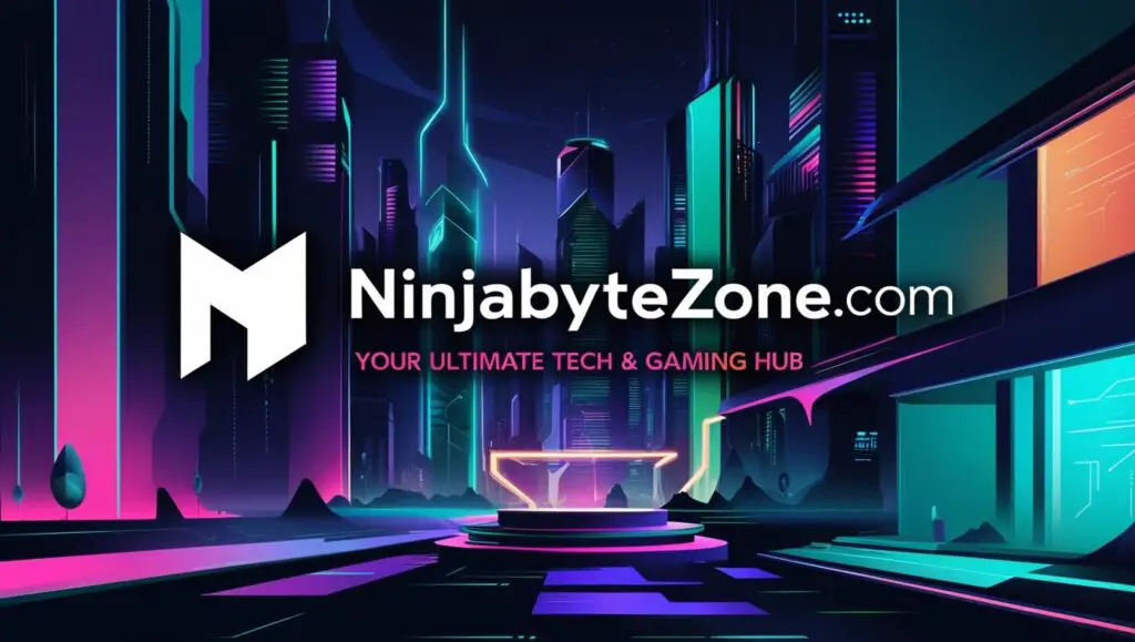 Ninjabytezone-com: Your Ultimate Tech & Gaming Hub